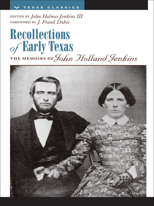 Title details for Recollections of Early Texas by John Holmes Jenkins - Available